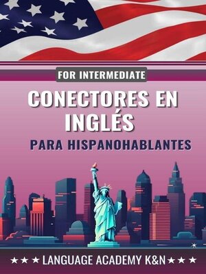 cover image of Conectores en inglés para hispanohablantes